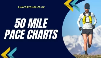 50 Mile Pace Charts