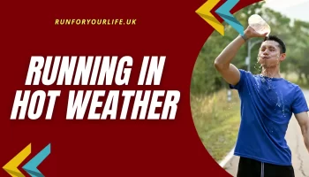 Running in Hot Weather